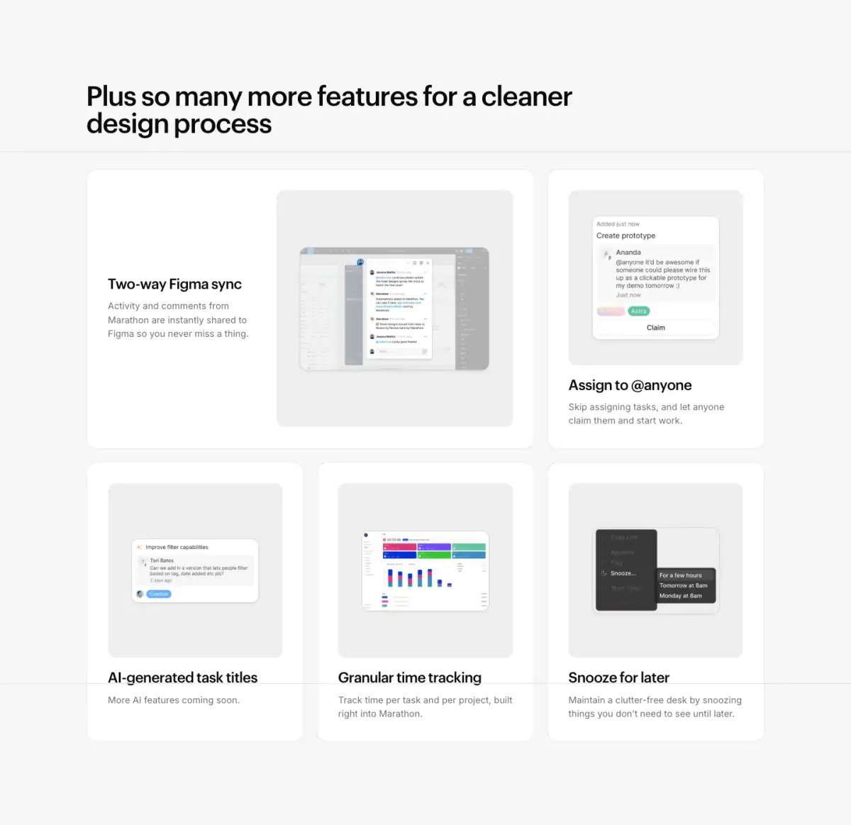 Plus so many more features for a cleaner design process features section from Marathon