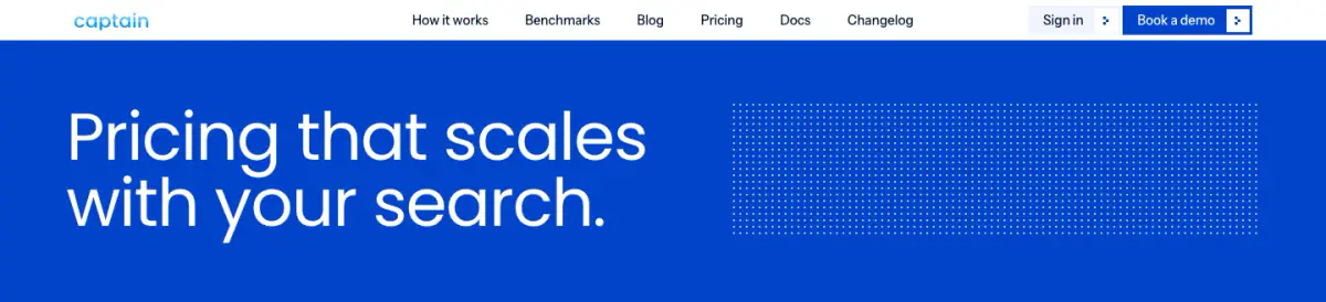 Pricing that scales with your search. hero section from Captain