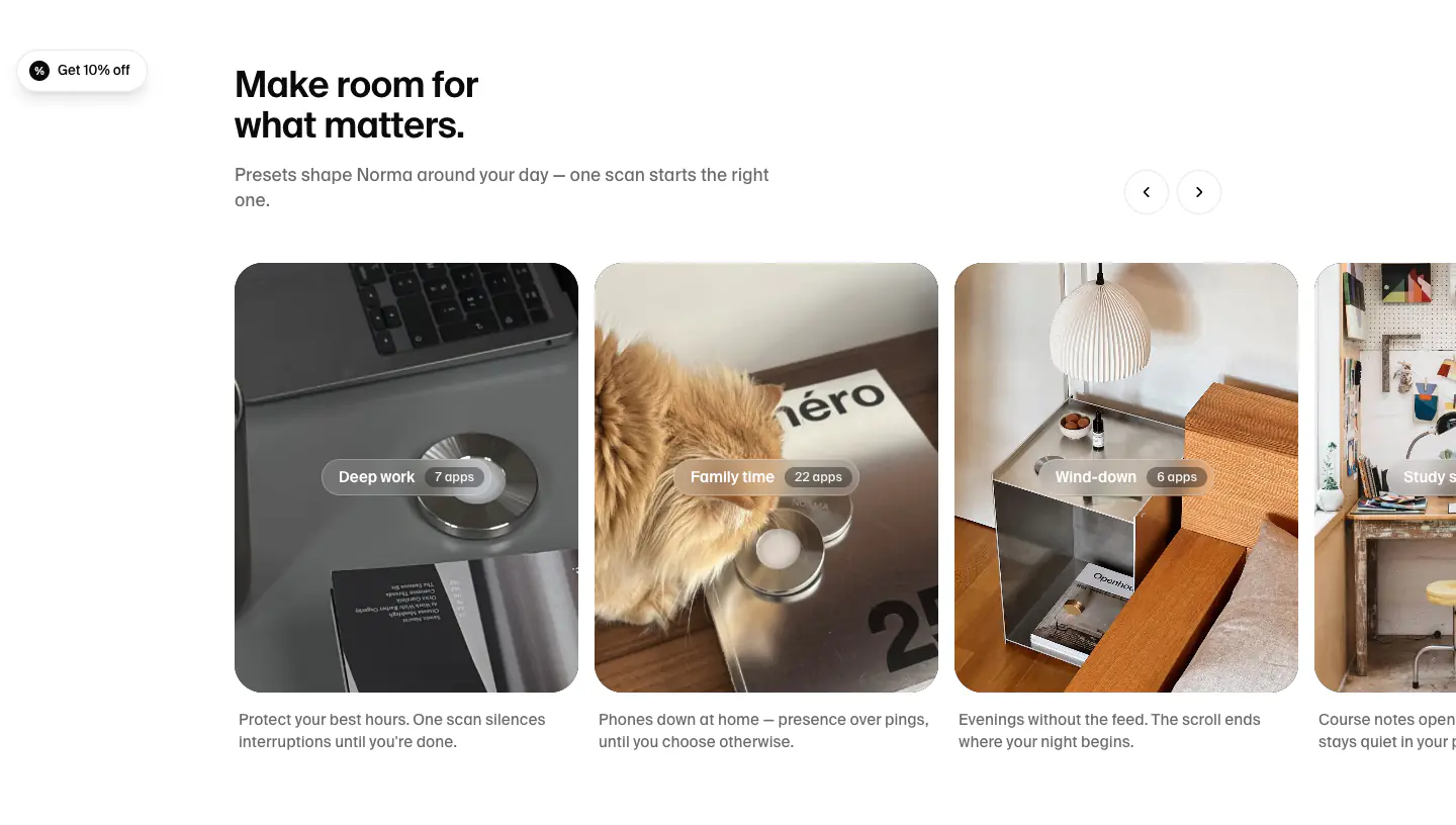 Make room for what matters. Features section from Nor