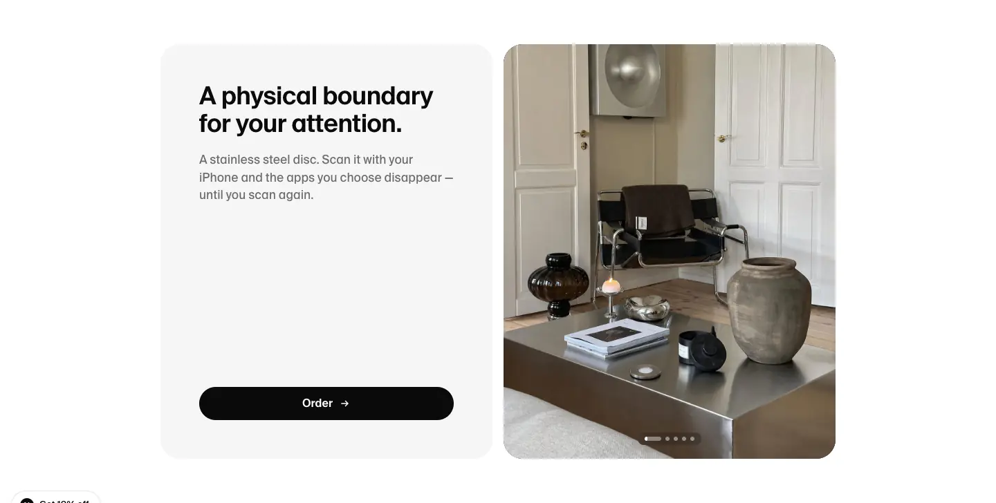 A physical boundary for your attention. Features section from Nor