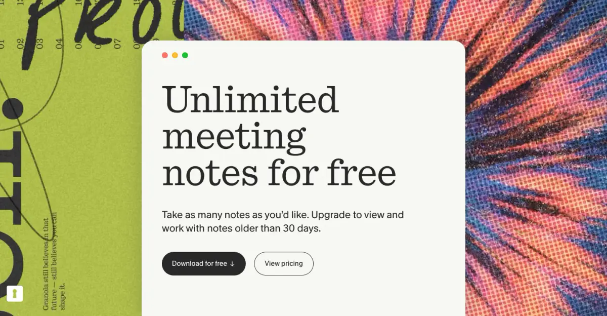 Unlimited meeting notes for free features section from Granola
